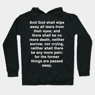 Revelation 21:4  Bible Verse Typography KJV Hoodie